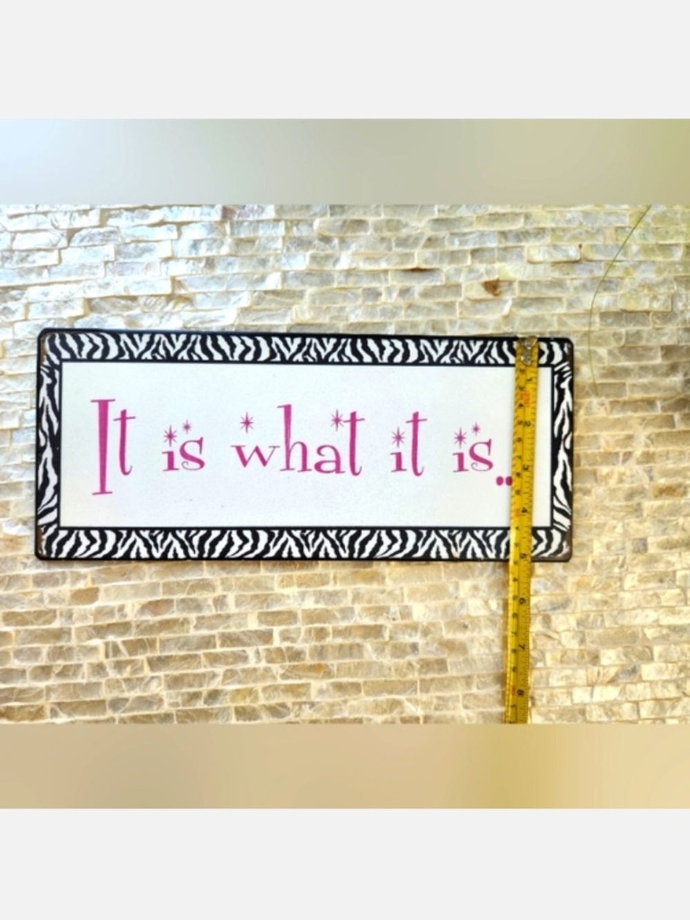 Decorative 'It is what it is' Zebra Border Sign in Pink and Black - Picture 3 of 4
